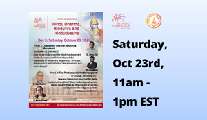 Hindu Dharma, Hindutva and Hindudvesha - Virtual Conference Day 3