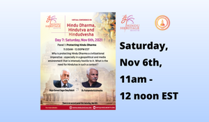 Hindu Dharma, Hindutva and Hindudvesha - Virtual Conference Day 7