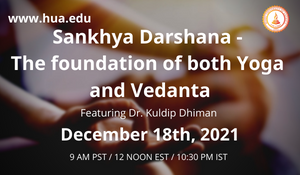 Sankhya Darshana - The foundation of both Yoga and Vedanta