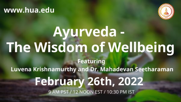 Ayurveda - The Wisdom of Wellbeing