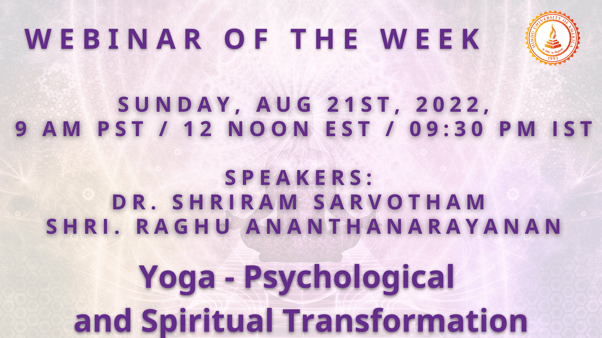 Yoga - Psychological and Spiritual Transformation
