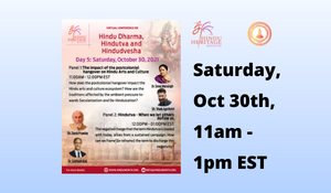 Hindu Dharma, Hindutva and Hindudvesha - Virtual Conference Day 5