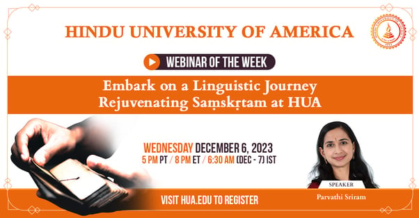 Embark on a Linguistic Journey Rejuvenating Samskrtam at HUA