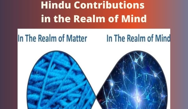 Hindu Contributions in the Realm of Mind