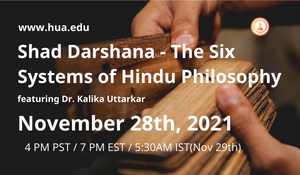 20211128 Shad Darshana - The Six Systems of Hindu Philosophy