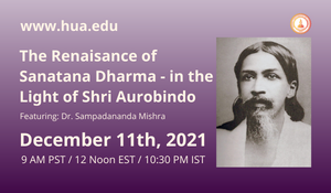 The Renaissance of Sanatana Dharma - in the Light of Shri Aurobindo