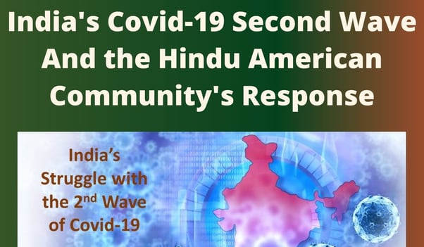 India's Covid-19 Second Wave - and the Hindu American Community's Response