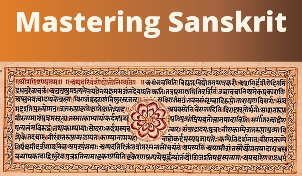 Mastering Sanskrit