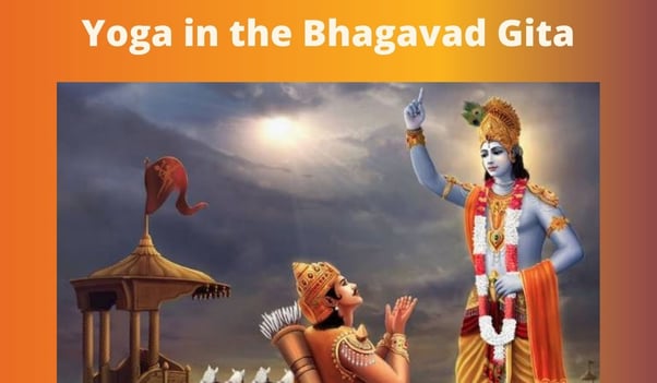 Yoga in the Bhagavad Gita