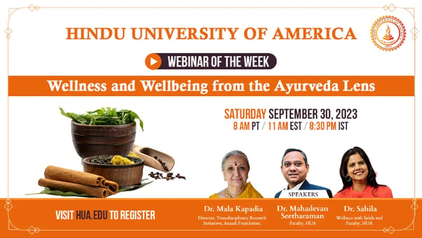Wellness and Wellbeing from the Ayurveda lens